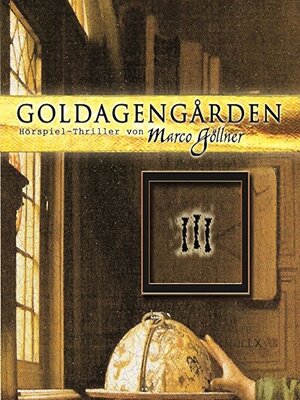 cover image of Goldagengarden, Folge 3